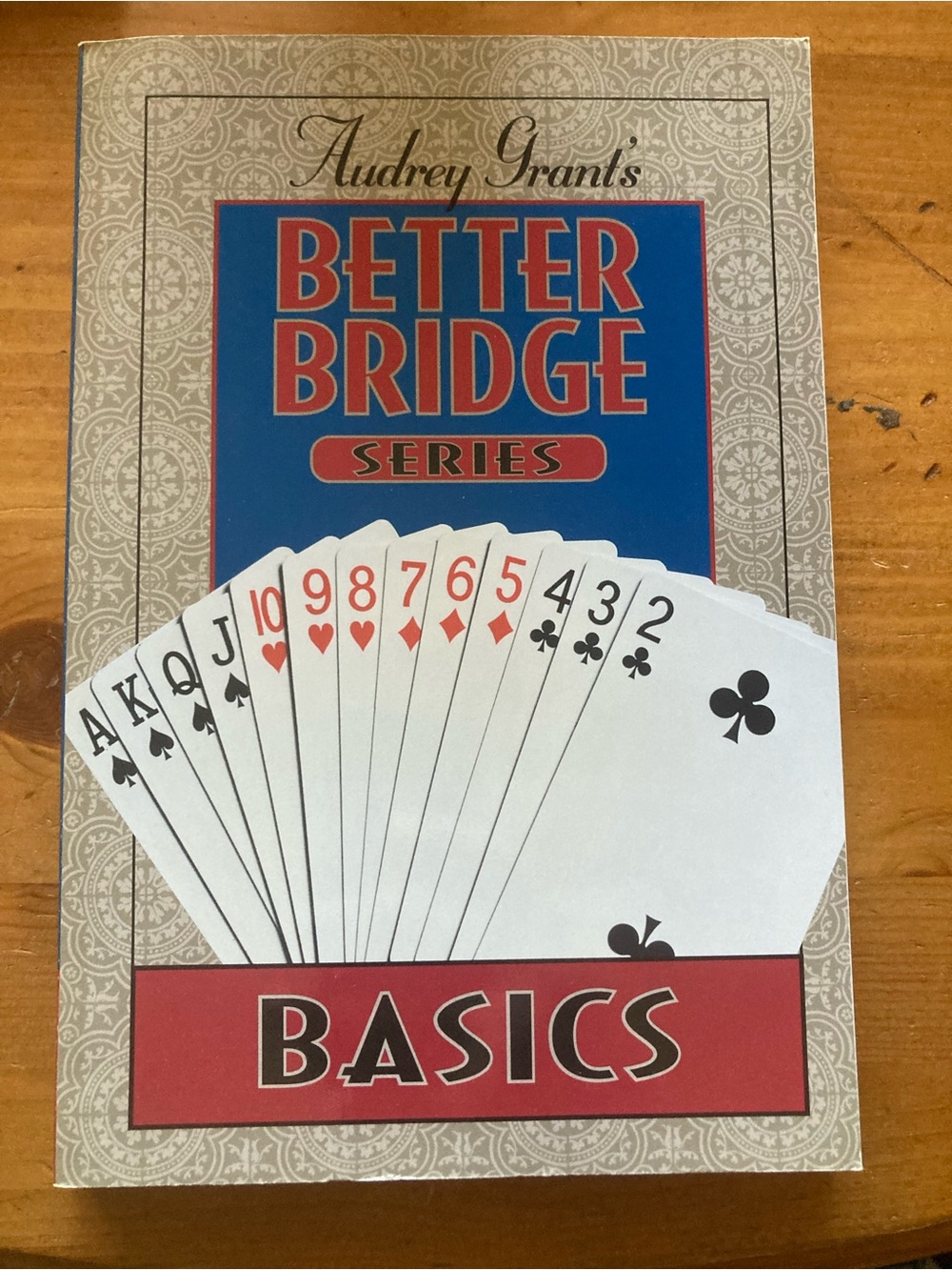 Audrey Grant's Better Bridge Series Basics - Red and Blue